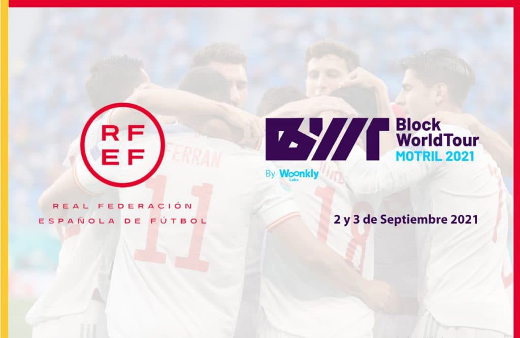 La Real Federación Española de Fútbol presenta sus Fan Token en el Block World Tour Motril Edition 2021