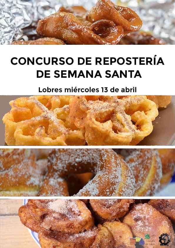 Lobres organiza un concurso de repostería típica de Semana Santa