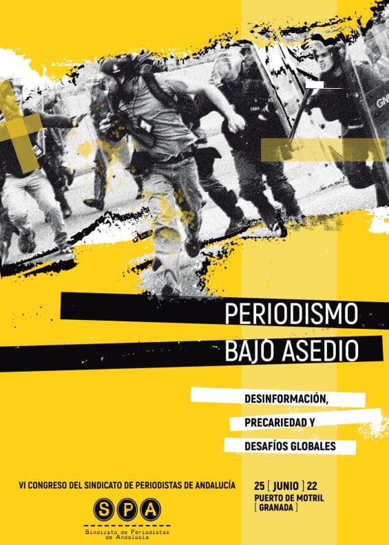La independencia profesional y el pluralismo informativo, a debate en el VI Congreso del Sindicato de Periodistas de Andalucía