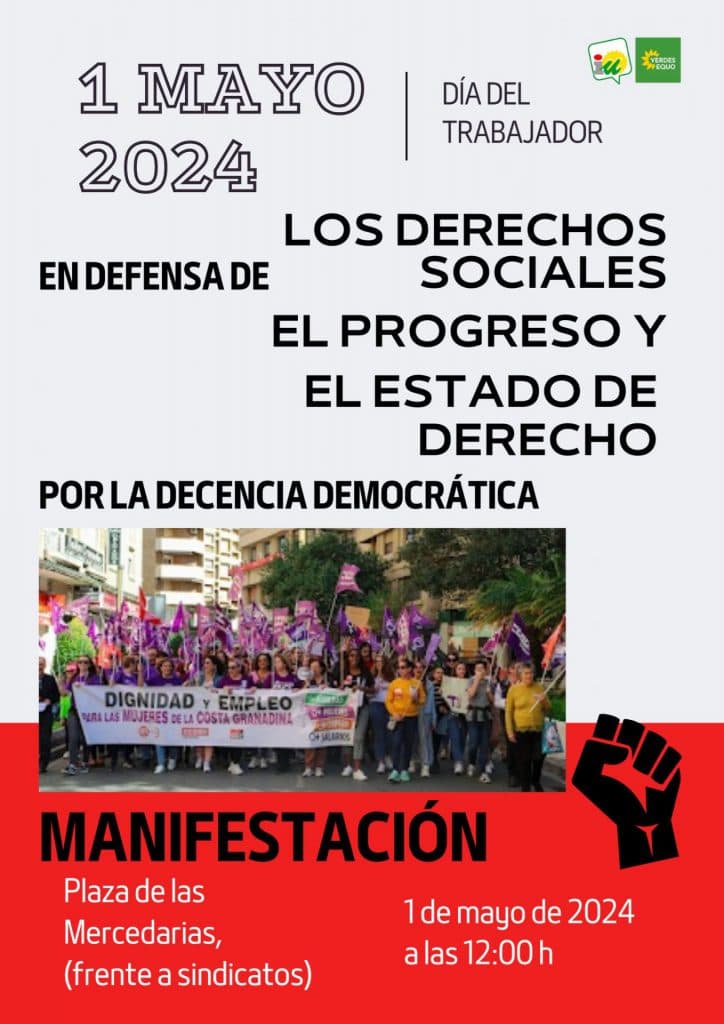 Izquierda Unida y Verdes Equo hacen un llamamiento a la movilización ciudadana el 1º de mayo «en defensa de los derechos laborales y en apoyo del proyecto progresista»