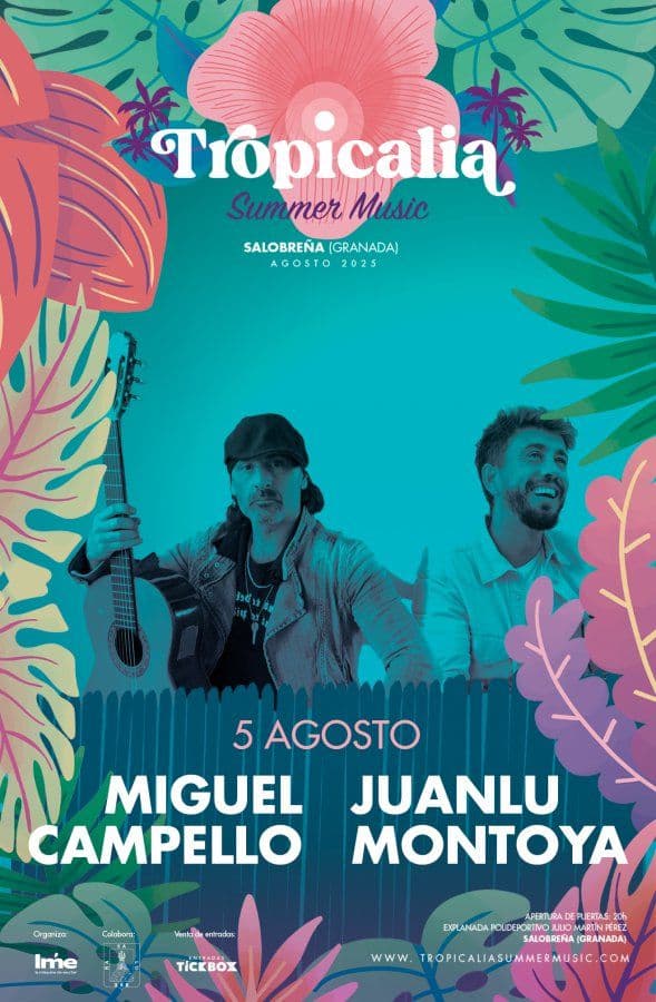 Hoy, en Tropicalia Summer Music de Salobreña: Miguel Campello y Juanlu Montoya
