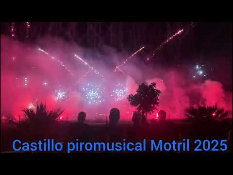 🎉¡Y FIN! CASTILLO PIROMUSICAL FIESTAS PATRONALES MOTRIL 2025