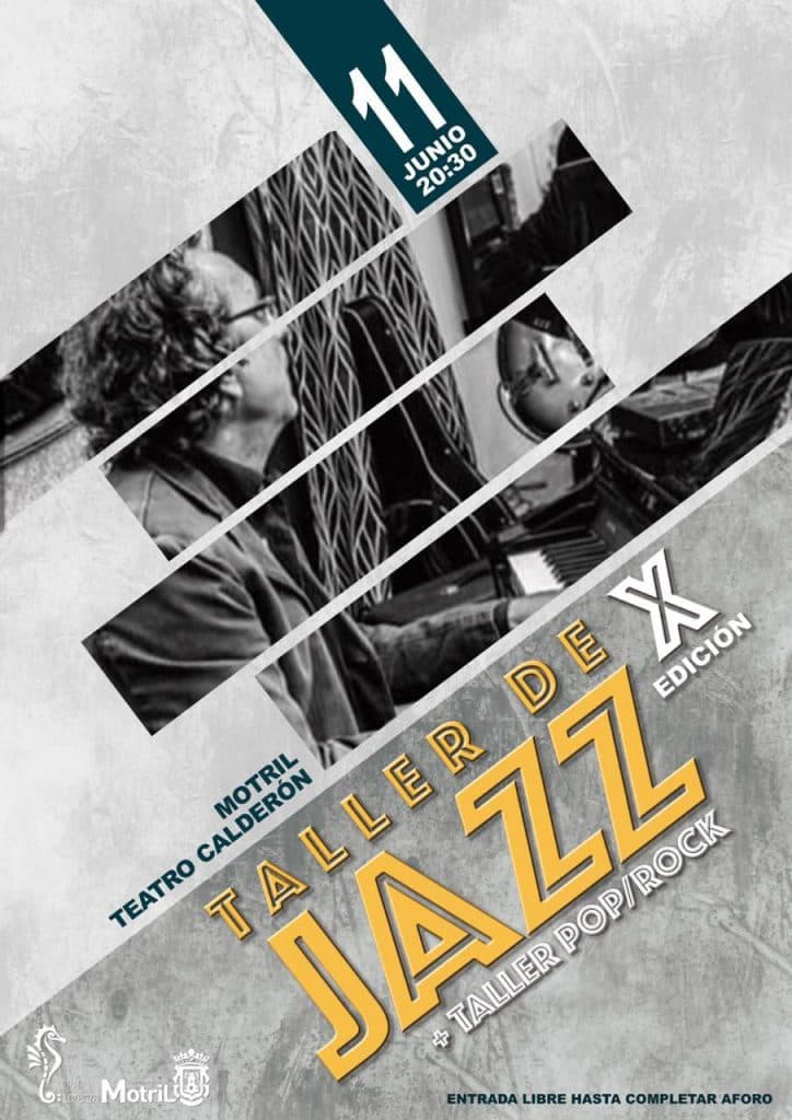 X Edición Taller Jazz, más Pop-Rock, en el Teatro Calderón de la Barca