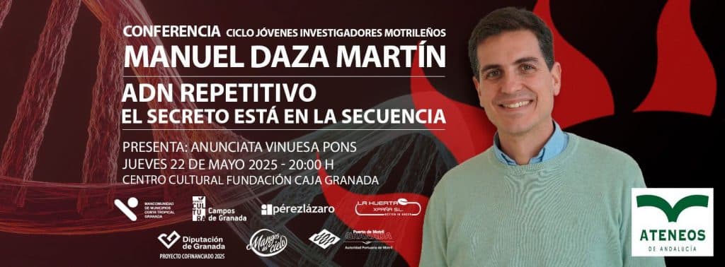 El Ateneo de Motril aborda el ‘ADN repetitivo: el secreto está en la secuencia’ con el Dr. Manuel Daza