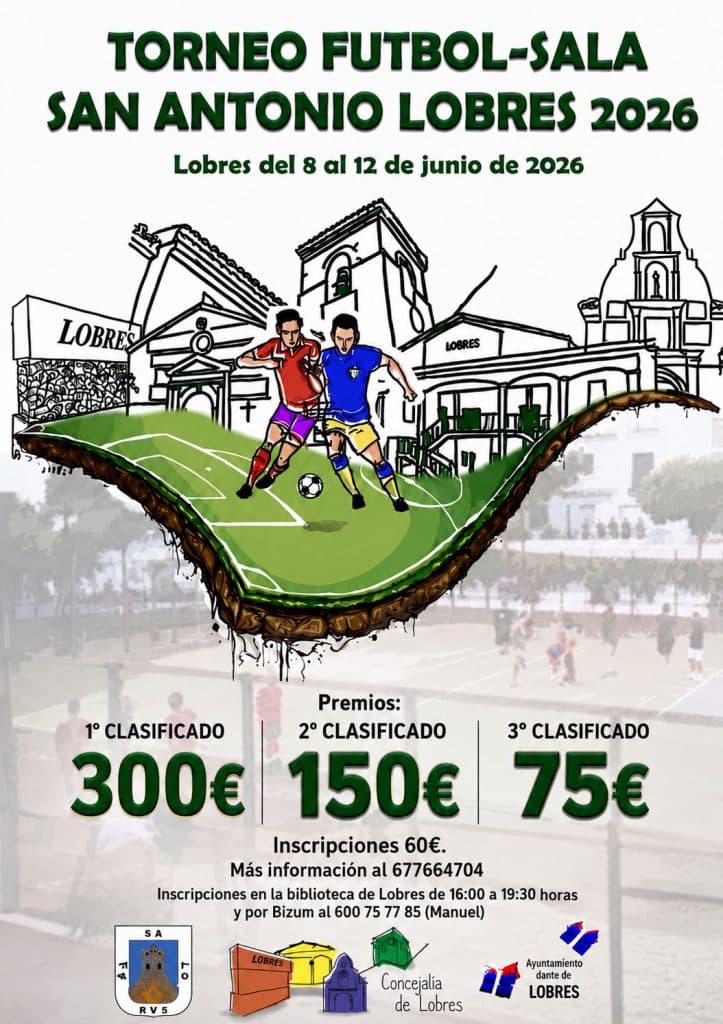 Lobres presenta el tradicional ‘Torneo de Fútbol Sala de San Antonio 2026’