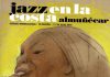 El 39º Festival Jazz en la Costa reunirá en Almuñécar grandes figuras internacionales como Paquito D’Rivera y Roberto Fonseca